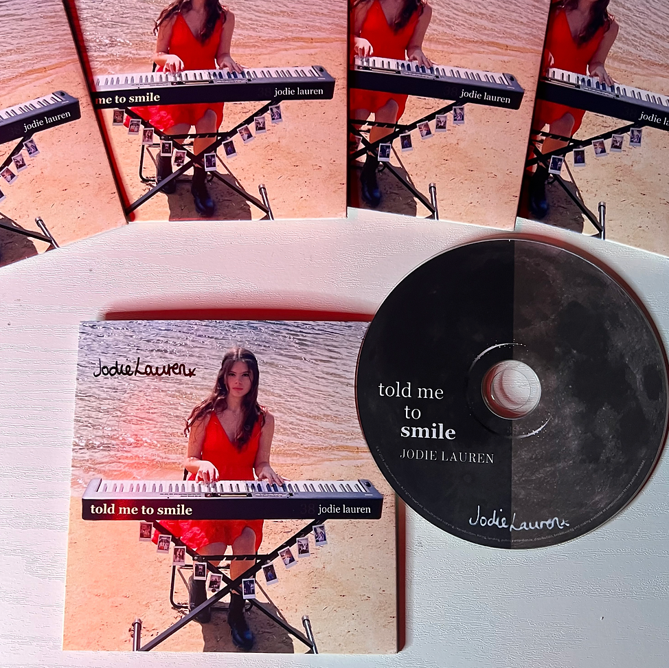 TOLD ME TO SMILE - Signed CD