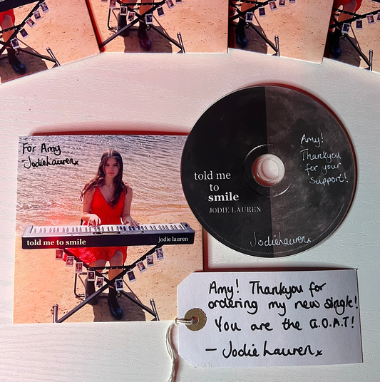 TOLD ME TO SMILE - personalised & signed CD